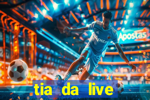 tia da live privacy gratis